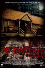 Watch 30 Days to Die 5movies