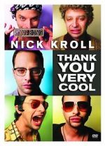 Watch Nick Kroll: Thank You Very Cool 5movies