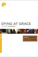 Watch Dying at Grace 5movies