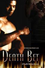 Watch Death Bet 5movies