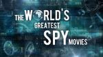 Watch The World\'s Greatest Spy Movies 5movies