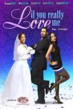 Watch If You Really Love Me 5movies