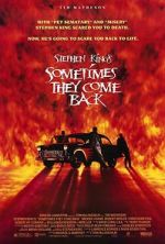 Watch Sometimes They Come Back 5movies