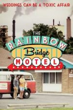 Watch The Rainbow Bridge Motel 5movies