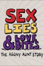 Watch Sex, Lies & Love Bites: The Agony Aunt Story 5movies