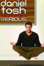 Watch Daniel Tosh: Completely Serious 5movies