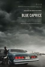 Watch Blue Caprice 5movies