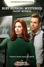 Watch Ruby Herring Mysteries: Silent Witness 5movies