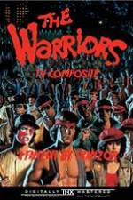 Watch The Warriors: TV Composite (FanEdit 5movies