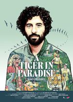 Watch A Tiger in Paradise 5movies