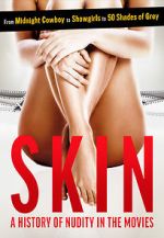 Watch Skin: A History of Nudity in the Movies 5movies