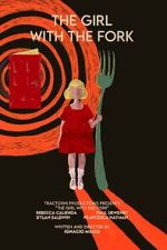 Watch The Girl with the Fork 5movies