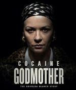 Watch Cocaine Godmother 5movies