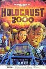 Watch Holocaust 2000 5movies