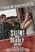 Watch Silent But Deadly 5movies