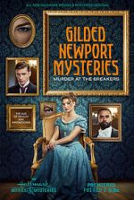 Watch Gilded Newport Mysteries: Murder at the Breakers 5movies