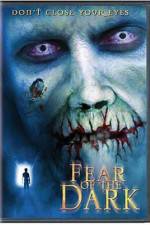 Watch Fear of the Dark 5movies