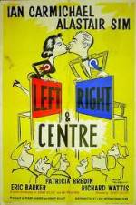 Watch Left Right and Centre 5movies