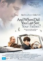 Watch When Did You Last See Your Father? 5movies