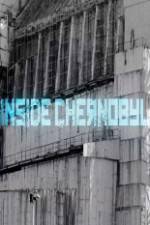 Watch Inside Chernobyl 5movies