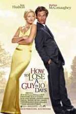 Watch How to Lose a Guy in 10 Days 5movies