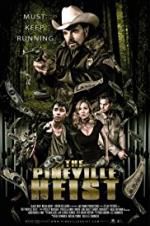 Watch The Pineville Heist 5movies