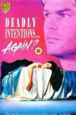 Watch Deadly Intentions... Again? 5movies