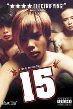 Watch 15 The Movie 5movies