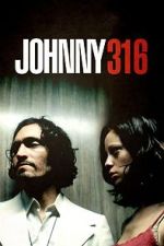 Watch Johnny 316 5movies