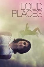 Watch Loud Places 5movies