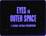 Watch Eyes in Outer Space 5movies