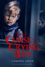 Watch The Curse of the Crying Boy 5movies