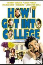 Watch How I Got Into College 5movies