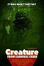 Watch Creature from Cannibal Creek 5movies