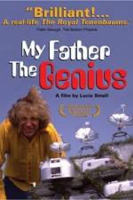 Watch My Father, the Genius 5movies