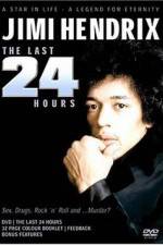 Watch Jimi Hendrix The Last 24 Hours 5movies