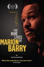 Watch The Nine Lives of Marion Barry 5movies