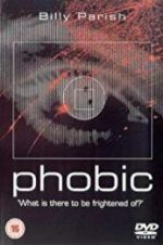 Watch Phobic 5movies