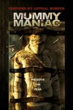 Watch Mummy Maniac 5movies