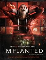 Watch Implanted 5movies