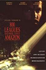 Watch Eight Hundred Leagues Down the Amazon 5movies