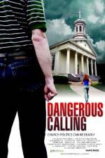 Watch Dangerous Calling 5movies