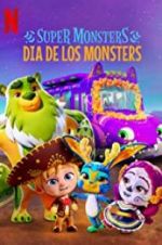 Watch Super Monsters: Dia de los Monsters 5movies