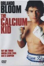 Watch The Calcium Kid 5movies