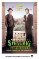 Watch Steal Big Steal Little 5movies