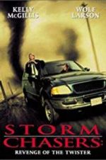 Watch Storm Chasers: Revenge of the Twister 5movies