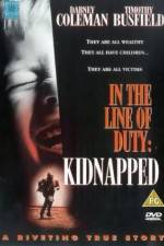 Watch Kidnapped In the Line of Duty 5movies