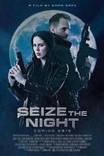 Watch Seize the Night 5movies