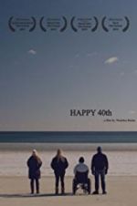 Watch Happy 40th 5movies