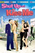 Watch Shut Up and Kiss Me 5movies